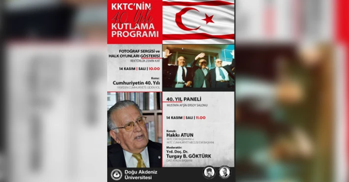 KKTC’nin 40. yılı DAÜ’de çeşitli etkinliklerle kutlanacak