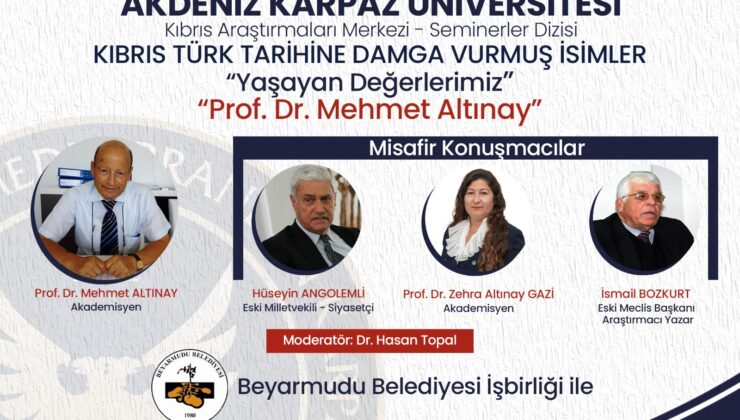 Akdeniz Karpaz Üniversitesi “Yaşayan Değerlerimiz” başlıklı seminer düzenleyecek