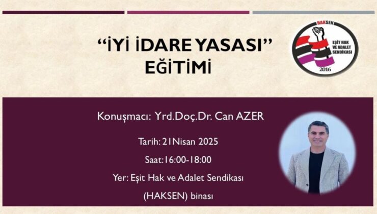 HAKSEN, 21 Nisan’da “İyi İdare Yasası” eğitimi düzenliyor