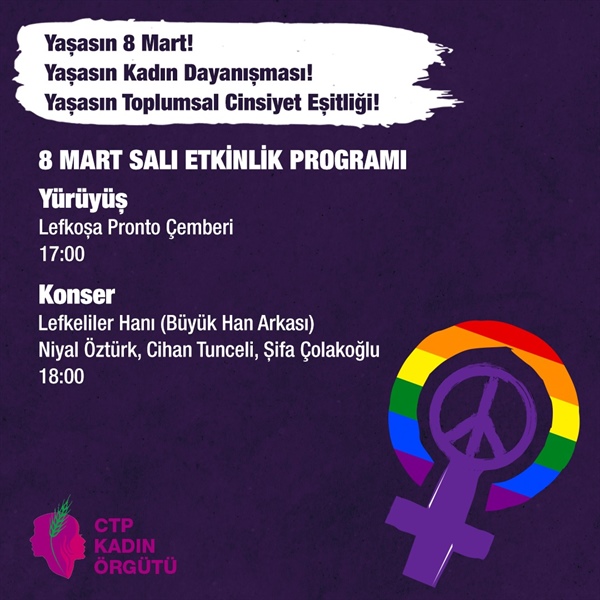 CTP Kadın Örgütü’nden 8 Mart yürüyüşü ve konserine davet
