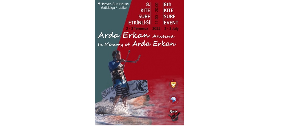 Arda Erkan anısına “8. Kite Surf Etkinliği” düzenleniyor