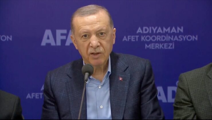 Erdoğan:Maalesef ilk birkaç gün Adıyaman’da arzu ettiğimiz etkinlikte çalışma yürütemedik. Bunun için sizden helallik istiyorum